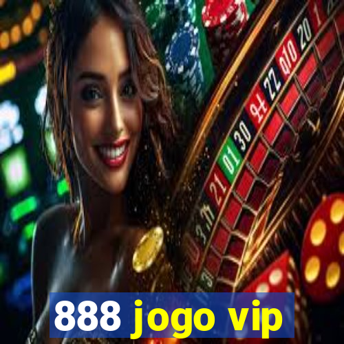 888 jogo vip